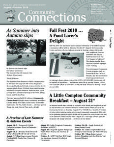 From the Little Compton Community Center August – October 2010 In this issue:  Community