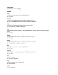 Clinton County Individual Cities Listed: Frankfort Frankfort 1905 Frankfort City Directory and Clinton County Gazetteer ISLI 910 F829CI