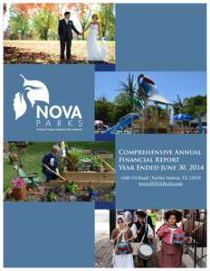Comprehensive Annual Financial Report Year Ended June 30, Ox Road | Fairfax Station, VAwww.NOVAParks.com