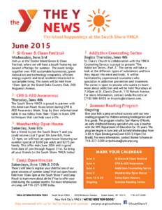 THE Y NEWS The latest happenings at the South Shore YMCA  June 2015