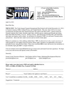 A Project of the Puffin Foundation 20 Puffin Way Teaneck NJEmail:  Phone: Web: http://www.teaneckfilmfestival.org
