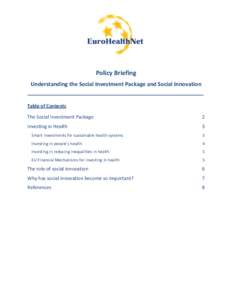 Health policy / Health economics / Healthcare / Public health / Social determinants of health / Lalonde report / Primary health care / National Health Service / Electronic health record / Health / Medicine / Health promotion