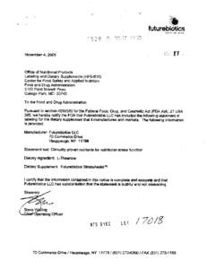 November 4,2005  Office of Nutritional Products Labeling and Dietary Supplements (HFS-810) Center for Food Safety and Applied Nut~tio~ Food and Drug Administration