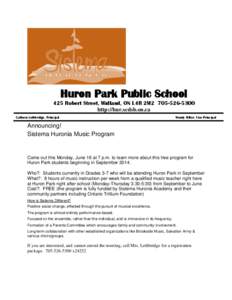 Huron Park Public School 425 Robert Street, Midland, ON L4R 2M2[removed]http://hur.scdsb.on.ca Cathern Lethbridge, Principal  Wendy Miller, Vice-Principal