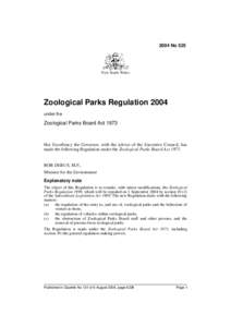 2004 No 525  New South Wales Zoological Parks Regulation 2004 under the