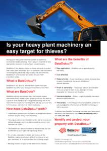 Is your heavy plant machinery an easy target for thieves? Having your heavy plant machinery stolen is expensive, inconvenient and frustrating. That’s why it’s essential to take appropriate measures to protect your va