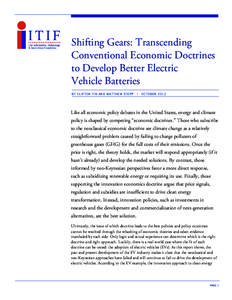 Shifting Gears: Transcending Conventional Economic Doctrines to Develop Better Electric Vehicle Batteries