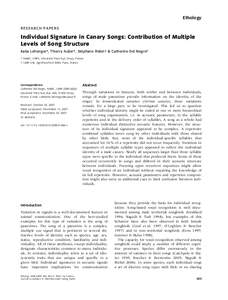 Ethology RESEARCH PAPERS Individual Signature in Canary Songs: Contribution of Multiple Levels of Song Structure Katia Lehongre*, Thierry Aubin*, Ste´phane Robin  & Catherine Del Negro*