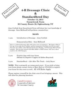 4-H Dressage Clinic & Standardbred Day October 13, 2013 Sunnybrook Farm 92 County Route 28, Ogdensburg, NY