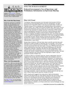 GAO-12-1018T Highlights, SPECTRUM MANAGEMENT: Federal Management and Use of Spectrum and Preliminary Information on Spectrum Sharing