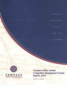 Treasure Valley Annual Congestion Management System Report, 2010 Report No[removed]  Table of Contents