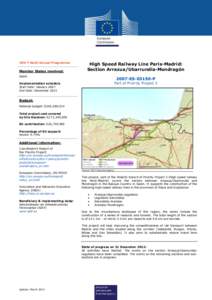 TEN-T Multi-Annual Programme  Member States involved: High Speed Railway Line Paris-Madrid: Section Arrazua/Ubarrundia-Mondragón