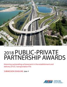 2017 ARTBA P3 Project of the Year Winner: I-595 Corridor ImprovementsPUBLIC-PRIVATE PARTNERSHIP AWARDS Honoring outstanding achievement in the establishment and