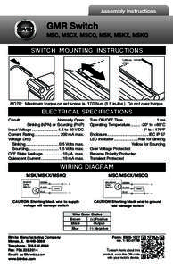 Assembly Instructions  GMR Switch MSC, MSCX, MSCQ, MSK, MSKX, MSKQ