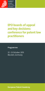 EPO boards of appeal and key decisions: conference for patent law practitioners  Programme