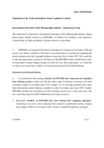 CB[removed]) Submission to the Trade and Industry Panel, Legislative Council International Federation of the Phonographic Industry - Hong Kong Group The submission is prepared by International Federation of the Ph