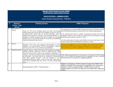 Maryland Health Benefit Exchange (MHBE) Small Business Health Options Program SOLICITATION NO. – (MDM0031015647) Vendor Question Responses Due[removed]  #