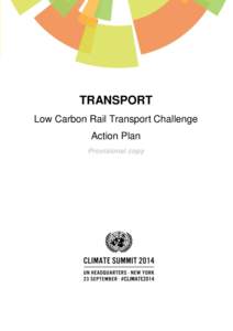 TRANSPORT Low Carbon Rail Transport Challenge Action Plan Provisional copy  Action Plan