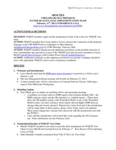 WQGIT February 11 conference call minutes  MINUTES CHESAPEAKE BAY PROGRAM WATER QUALITY GOAL IMPLEMENTATION TEAM February 11th, 2013 CONFERENCE CALL
