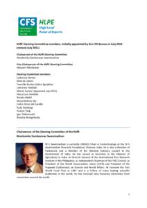 HLPE Steering Committee members, initially appointed by the CFS Bureau in July[removed]revised July[removed]Chairperson of the HLPE Steering Committee Monkombu Sambasivan Swaminathan Vice-Chairperson of the HLPE Steering Com