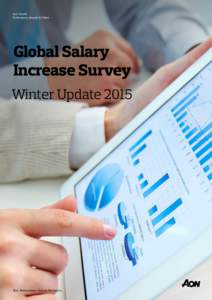 Aon Hewitt Perfromance, Reward & Talent Global Salary Increase Survey Winter Update 2015