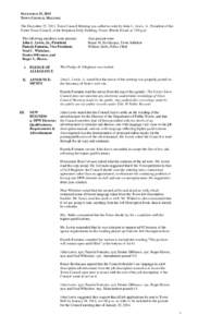 DECEMBER 23, 2013 TOWN COUNCIL MEETING The December 23, 2013, Town Council Meeting was called to order by John L. Lewis, Jr., President of the Foster Town Council, at the Benjamin Eddy Building, Foster, Rhode Island, at 