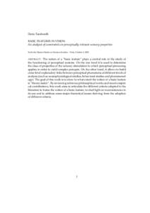 Dario Taraborelli BASIC FEATURES IN VISION An analysis of constraints on perceptually relevant sensory properties Ecole des Hautes Etudes en Sciences Sociales – Paris, October 6, 2005