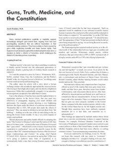 Guns, Truth, Medicine, and the Constitution Jacob Deakins, M.D.