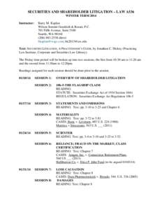 Securities Act / Securities Litigation Uniform Standards Act / SEC Rule 10b-5 / Securities Exchange Act / Securities regulation in the United States / Class action / Scienter / Wilson Sonsini Goodrich & Rosati / United States securities law / Law / Private Securities Litigation Reform Act