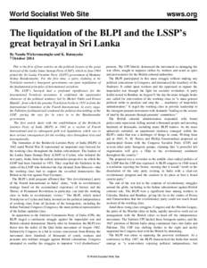 World Socialist Web Site  wsws.org The liquidation of the BLPI and the LSSP’s great betrayal in Sri Lanka