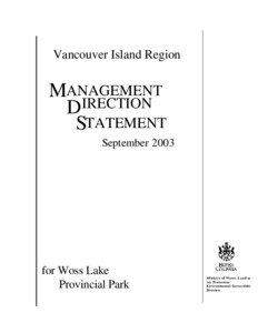 Vancouver Island Ranges / Geography of Canada / Woss /  British Columbia / Vancouver Island / ‘Namgis First Nation / Geography of British Columbia / Woss Lake Provincial Park / British Columbia
