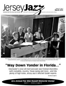 Volume 43 • Issue 3  March 2015 Journal of the New Jersey Jazz Society  Dedicated to the performance,