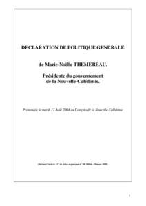 DECLARATION DE POLITIQUE GENERALE  de Marie-Noëlle THEMEREAU, Présidente du gouvernement de la Nouvelle-Calédonie.