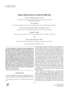 Icarus 158, 379–[removed]doi:[removed]icar[removed]Radar Observations of Asteroid 3908 Nyx Lance A. M. Benner and Steven J. Ostro Jet Propulsion Laboratory, California Institute of Technology, Pasadena, California 9