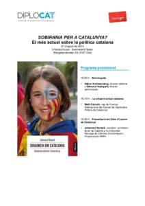 Photo: Alex Brown  SOBIRANIA PER A CATALUNYA? El més actual sobre la política catalana 27 d’agost de 2015 Litteraturhuset - Kverneland Salen