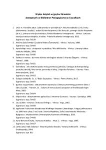 Wykaz książek w języku litewskim dostępnych w Bibliotece Pedagogicznej w Suwałkachm. Horodlės aktai : (dokumentai ir tyrinėjimai) = Akty Horodelskie z 1413 roku : (dokumenty i studia) / sudarė Jūratė K