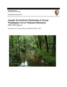 National Park Service U.S. Department of the Interior Natural Resource Program Center  Aquatic Invertebrate Monitoring at George