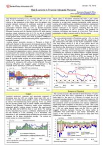 January 14, 2014  Main Economic & Financial Indicators: Romania Economic Research Office (Akiko Darvell [removed])