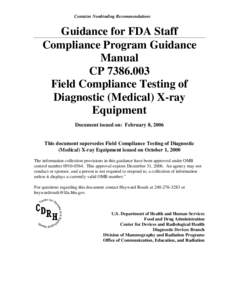 Compliance Program Guidance Manual, CP[removed]Field Compliance Testing of Diagnostic (Medical) X-ray Equipment