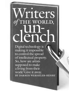 Writers of the world un, clench Digital technology is