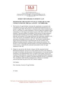 S·L·S THE SOCIETY OF LEGAL SCHOLARS From The Honorary Secretary Professor Stephen H. Bailey, Professor of Public Law School of Law, University of Nottingham, University Park, Nottingham, NG7 2RD