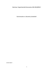 Seminar: Experimental Economics WSRandomization in laboratory basketball Cornelia Baierl