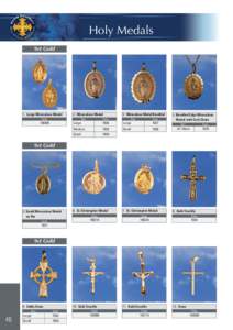 Holy Medals 9ct Gold 1. Large Miraculous Medal  2. Miraculous Medal