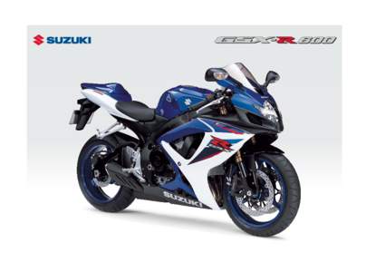 Suzuki GSX-R600 / Suzuki GSX-R1000 / Suzuki GSX-R750