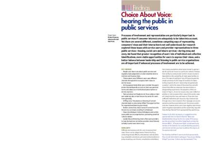 4  Findings Choice About Voice: hearing the public in public services