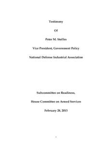 Testimony Of Peter M. Steffes Vice President, Government Policy National Defense Industrial Association