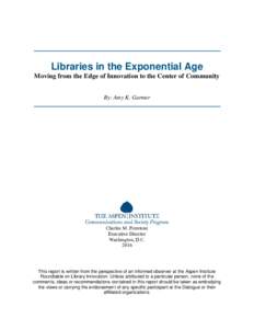 Library science / Public library / Aspen Institute / Library / Innovation / Librarian
