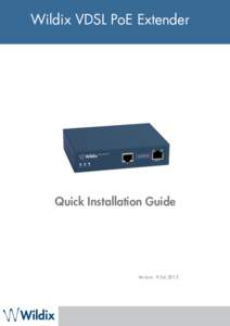 Wildix VDSL PoE Extender  Quick Installation Guide Version: 