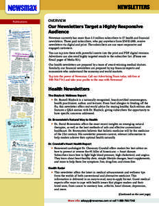 NEWSLETTERS Publications OVERVIEW  Our Newsletters Target a Highly Responsive
