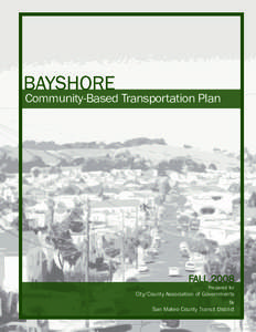 BAYSHORE  Community-Based Transportation Plan FALL 2008